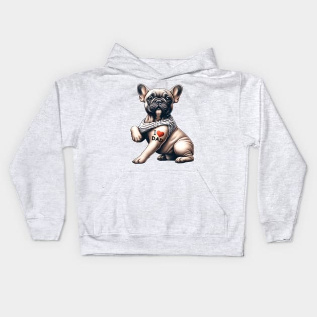 French Bulldog Tattoo I Love Dad Father's Day Kids Hoodie by Buleskulls 